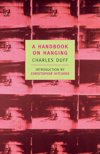 A Handbook on Hanging (New York Review Books Classics) von NYRB Classics
