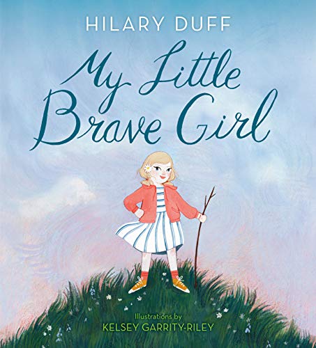 My Little Brave Girl von Random House Books for Young Readers