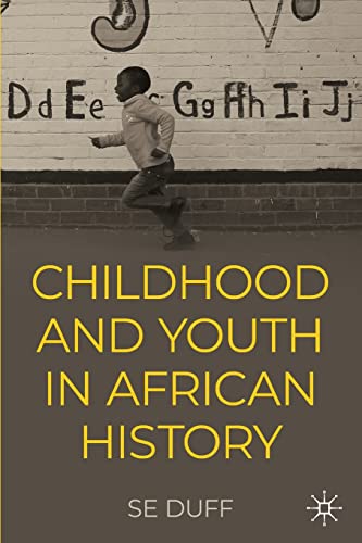 Children and Youth in African History von Palgrave Macmillan