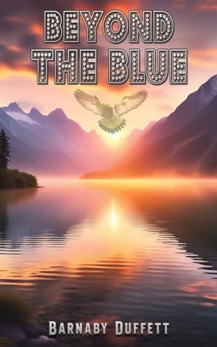 Beyond the Blue von Austin Macauley Publishers