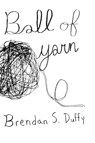 Ball of Yarn von Independently published