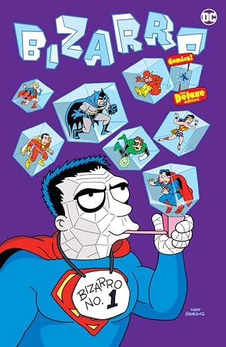 Bizarro Comics: The Deluxe Edition von Dc Comics
