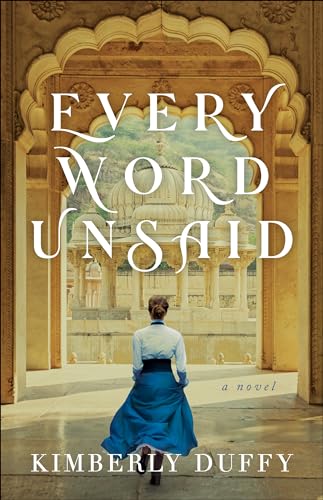 Every Word Unsaid von Bethany House Publishers