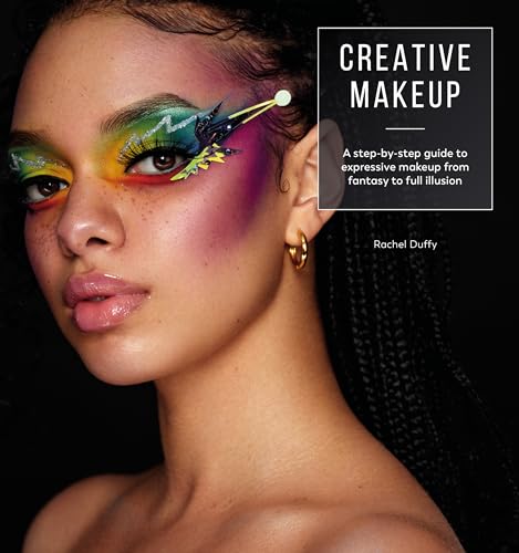 Creative Makeup: A step-by-step guide to expressive makeup from fantasy to full illusion von David & Charles