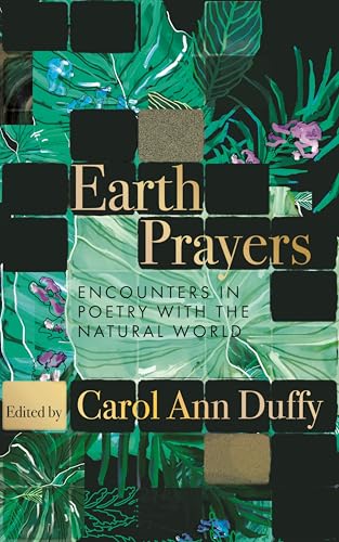 Earth Prayers: Encounters in Poetry with the Natural World von Penguin