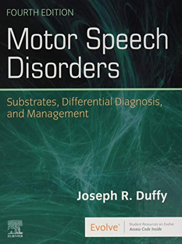Motor Speech Disorders: Substrates, Differential Diagnosis, and Management von Mosby