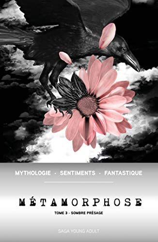 Métamorphose T03: Sombre Présage Métamorphose T03: Sombre Présage von KENNES EDITIONS