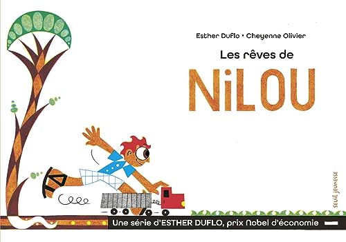 Les Rêves de Nilou: La pauvreté expliquée par Esther Duflo