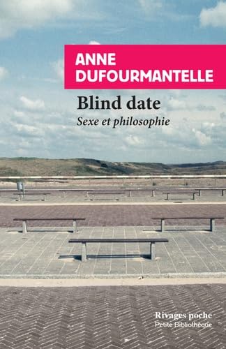 Blind date: Sexe et philosophie Blind date: Sexe et philosophie
