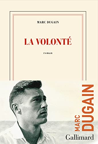 La Volonte von Gallimard