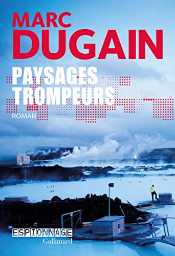 Paysages trompeurs: Techno-Thriller