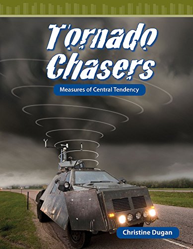 Tornado Chasers: Measures of Central Tendency (Data Analysis and Probability)