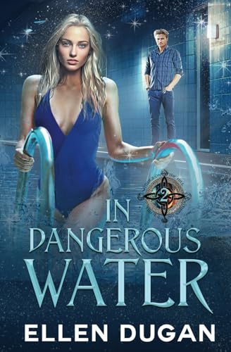 In Dangerous Water (Witches On The Hill, Band 2) von Independently published
