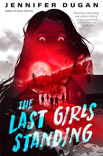 The Last Girls Standing von G.P. Putnam's Sons Books for Young Readers