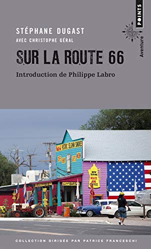 Sur la route 66: Carnets de voyage