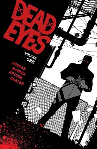 Dead Eyes Volume 1 (DEAD EYES TP) von Image Comics