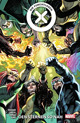 Die furchtlosen X-Men: Bd. 1: Den Sternen so nah von Panini