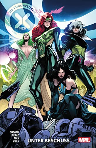 Die furchtlosen X-Men: Bd. 2: Unter Beschuss von Panini
