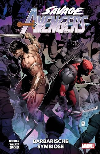 Savage Avengers: Bd. 4: Barbarische Symbiose von Panini