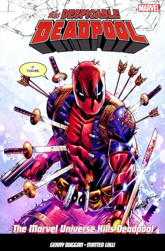The Despicable Deadpool Vol. 3: Marvel Universe Kills Deadpool von Panini Publishing Ltd