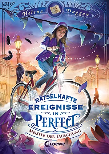 Rätselhafte Ereignisse in Perfect (Band 2) - Meister der Täuschung: Spannendes Fantasy-Kinderbuch ab 10 Jahre von Loewe