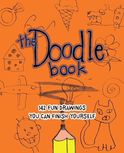 The Doodle Book: 142 Fun Drawings You Can Finish Yourself