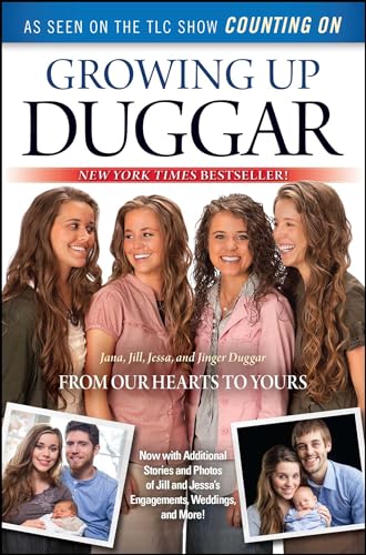Growing Up Duggar: From Our Hearts to Yours von Howard Books