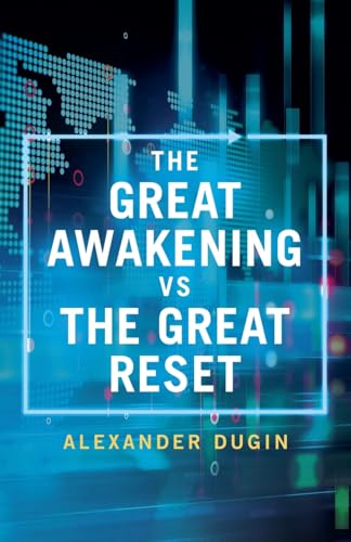 The Great Awakening vs the Great Reset von Arktos Media