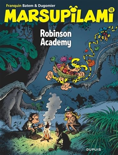 Marsupilami - Tome 18 - Robinson Academy / Nouvelle édition von DUPUIS