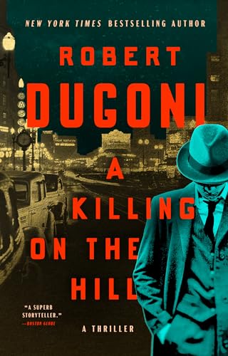 A Killing on the Hill: A Thriller von Thomas & Mercer