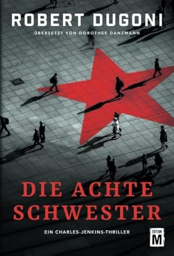 Die achte Schwester (Ein Charles-Jenkins-Thriller, Band 1) von Edition M