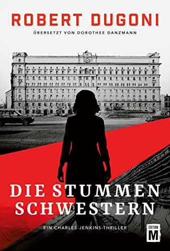 Die stummen Schwestern (Ein Charles-Jenkins-Thriller, Band 3) von Edition M