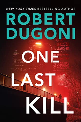 One Last Kill (Tracy Crosswhite, Band 10)