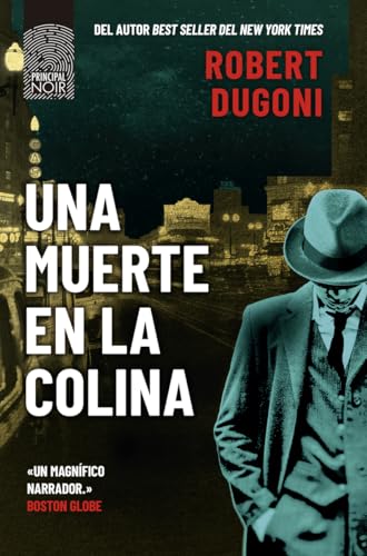 Una muerte en la colina (Principal Noir) von Principal de los Libros
