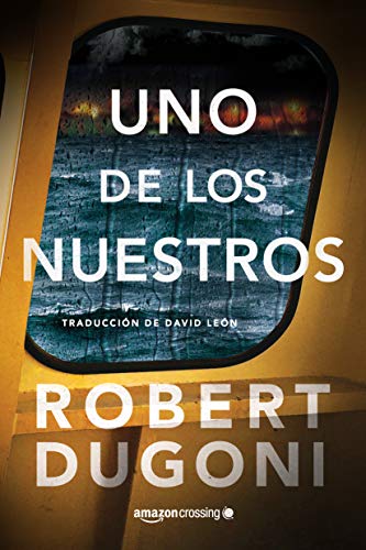 Uno de los nuestros (Tracy Crosswhite, 5, Band 5) von Amazon Crossing