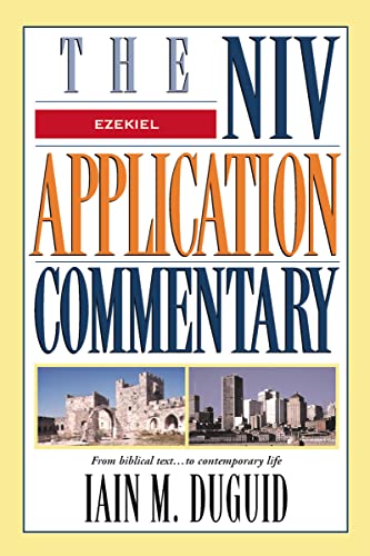 Ezekiel (The NIV Application Commentary)