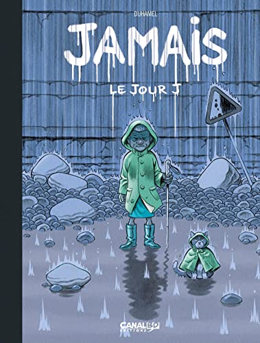 Jamais - vol. 02 - Edition spéciale: Le Jour J