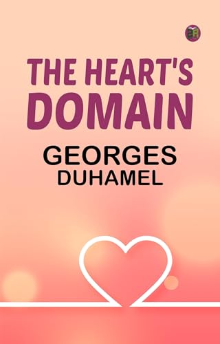 The Heart's Domain von Anson Street Press