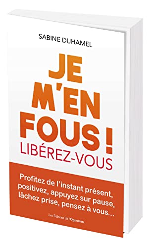 Je m'en fous ! von OPPORTUN