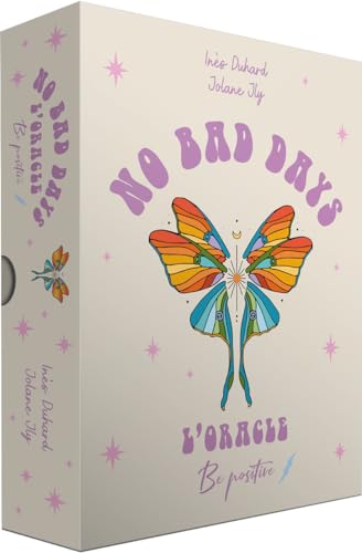 No Bad Days - L'Oracle Be Positive von GOOD MOOD EXR