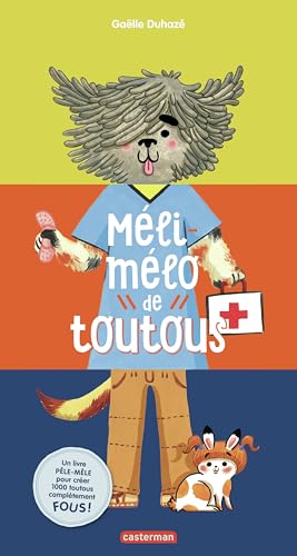 Méli-mélo de toutous: Nouvelle édition von CASTERMAN