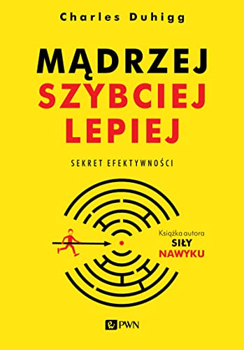 Madrzej, szybciej, lepiej: Sekret efektywności Madrzej, szybciej, lepiej: Sekret efektywności