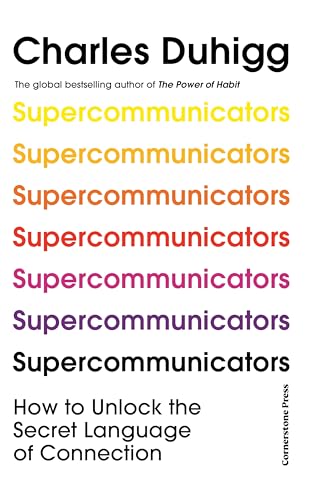 Supercommunicators: How to Unlock the Secret Language of Connection von Cornerstone Press