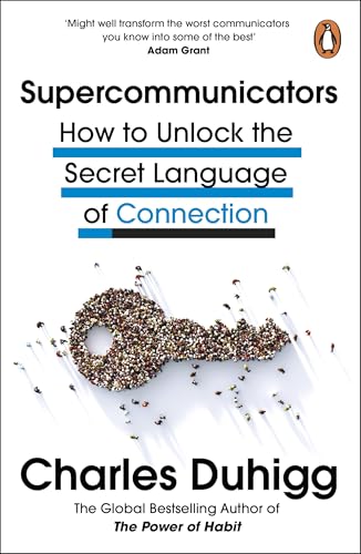 Supercommunicators: How to Unlock the Secret Language of Connection von Penguin