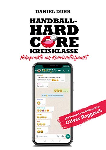 Handballhardcore Kreisklasse: Höhepunkte am Karrieretiefpunkt Handballhardcore Kreisklasse: Höhepunkte am Karrieretiefpunkt