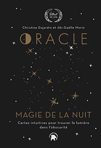 Oracle Magie de la nuit: Cartes intuitives pour trouver la lumière dans l'obscurité von LOTUS ELEPHANT