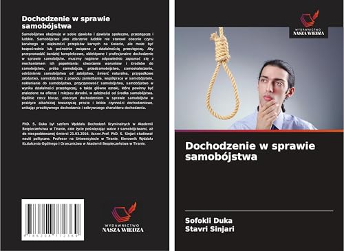 Dochodzenie w sprawie samobójstwa: DE von Wydawnictwo Nasza Wiedza