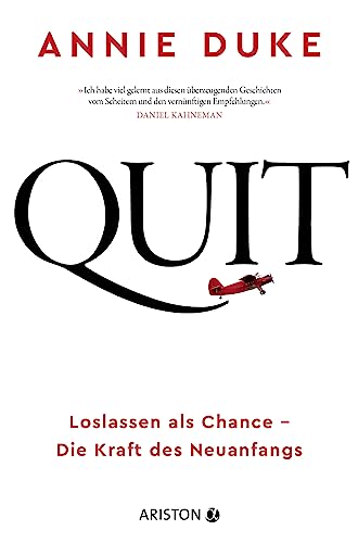 Quit: Loslassen als Chance – Die Kraft des Neuanfangs von ARISTON