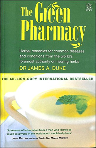 The Green Pharmacy (Rodale) von Rodale International Ltd