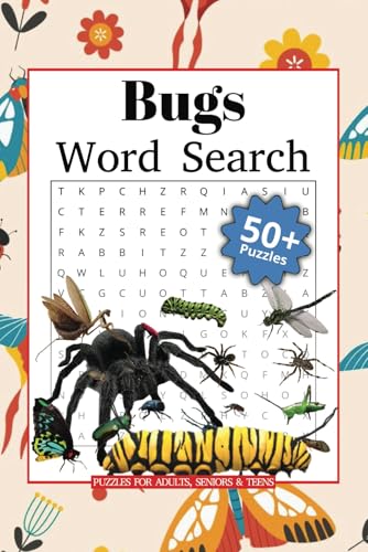 Bug Word Search Book: Fun and Relaxing Puzzles for Adults, Seniors and Teens von Independently published